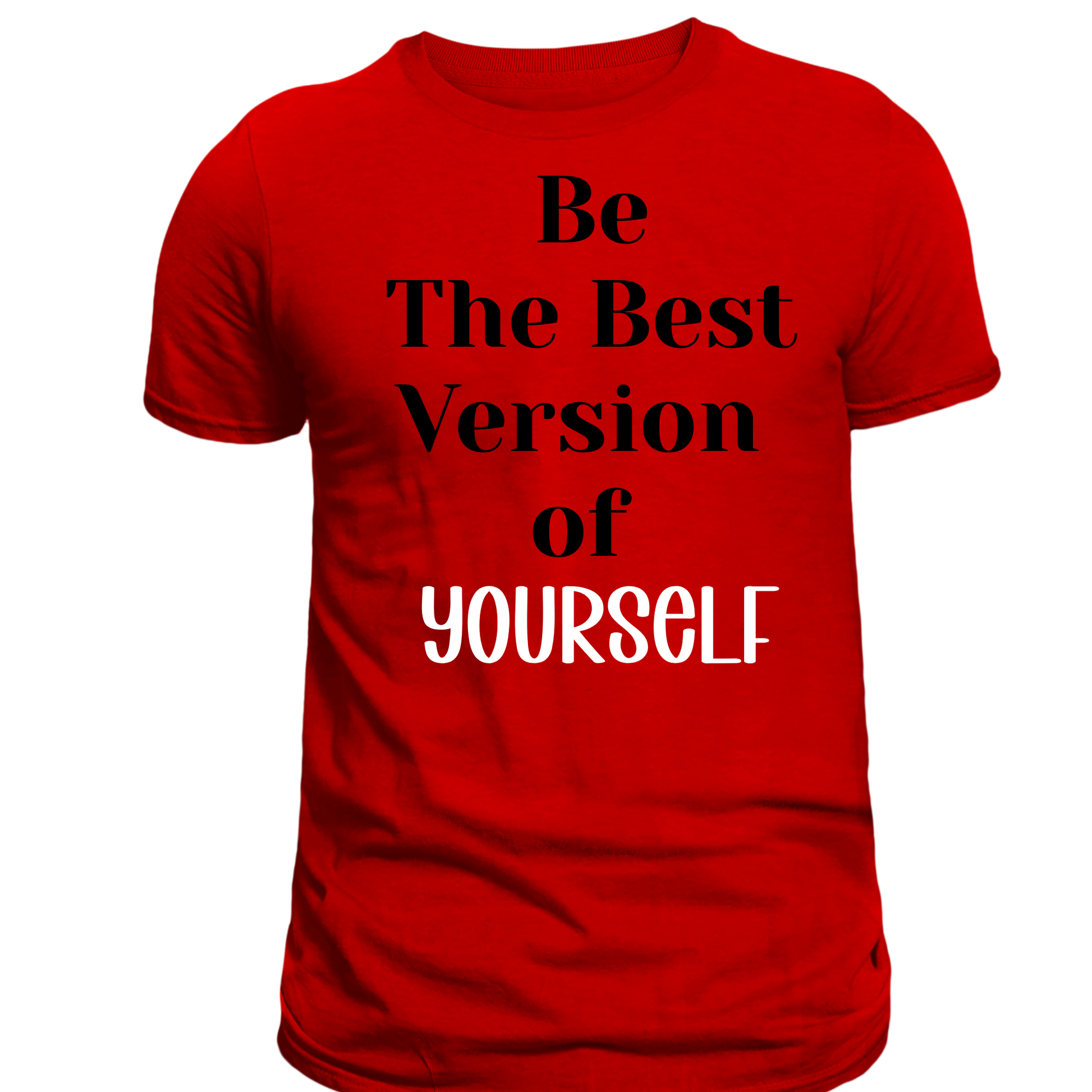 Be the best version of yourself(men)