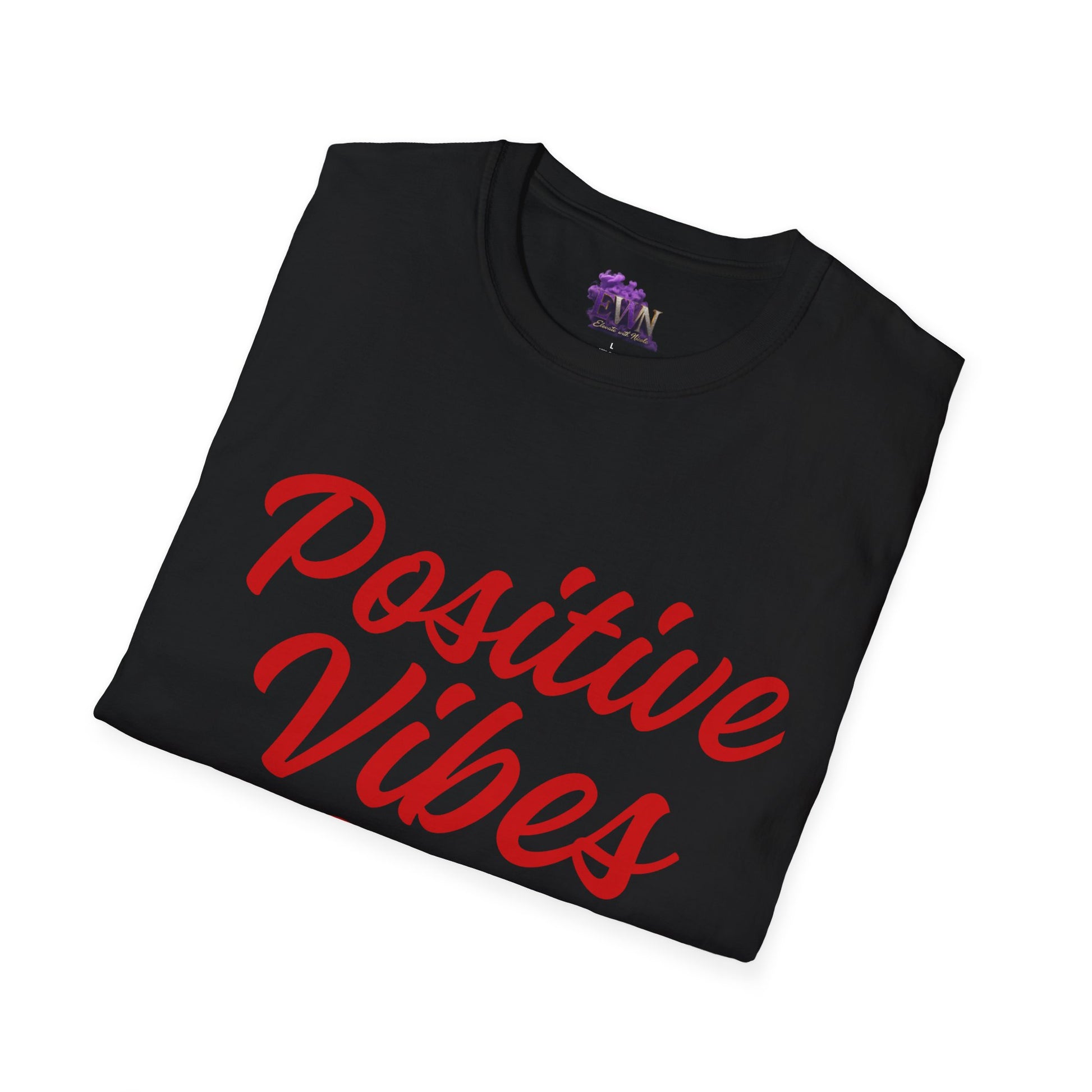 Positive Vibes Only (Red Words)