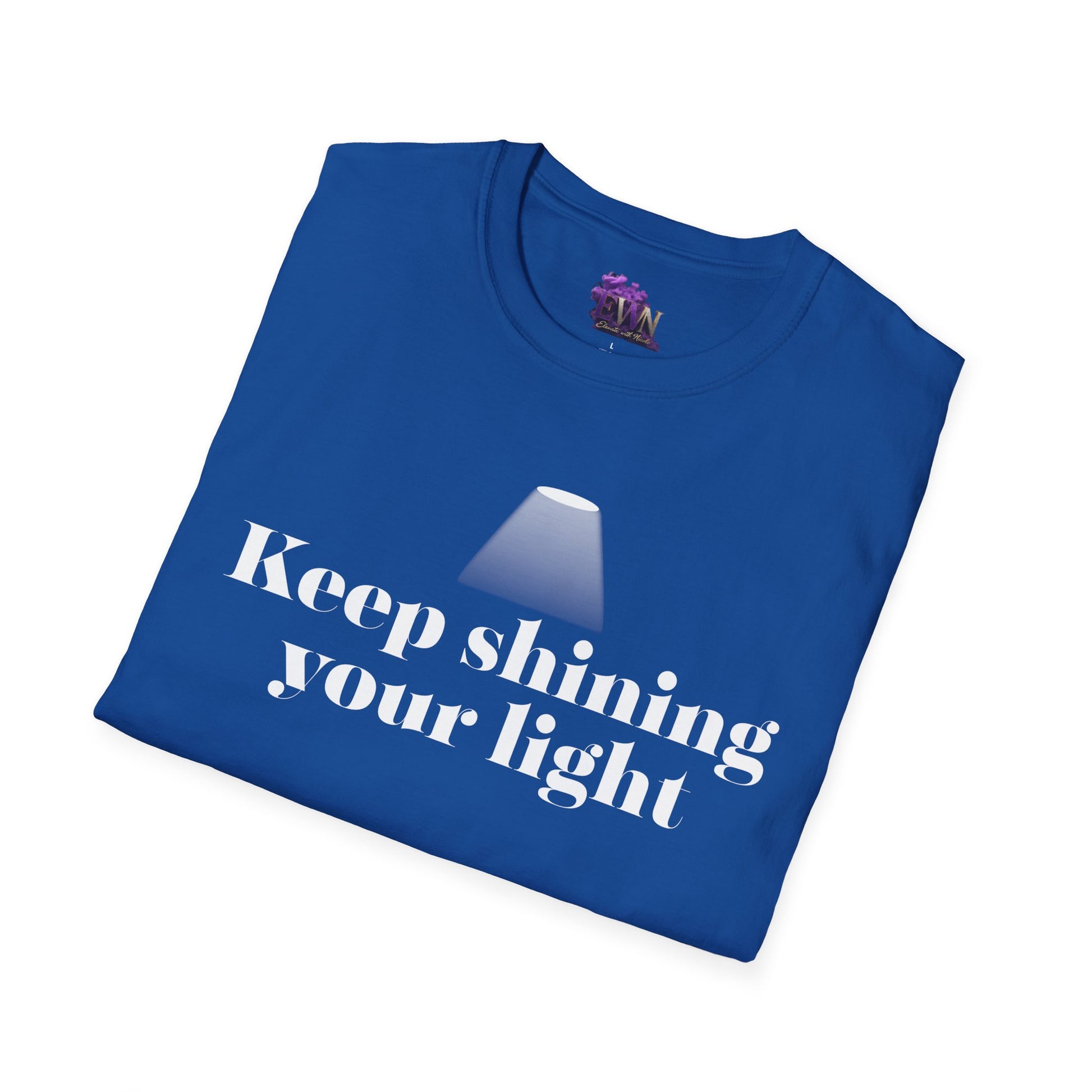 Keep shining your light