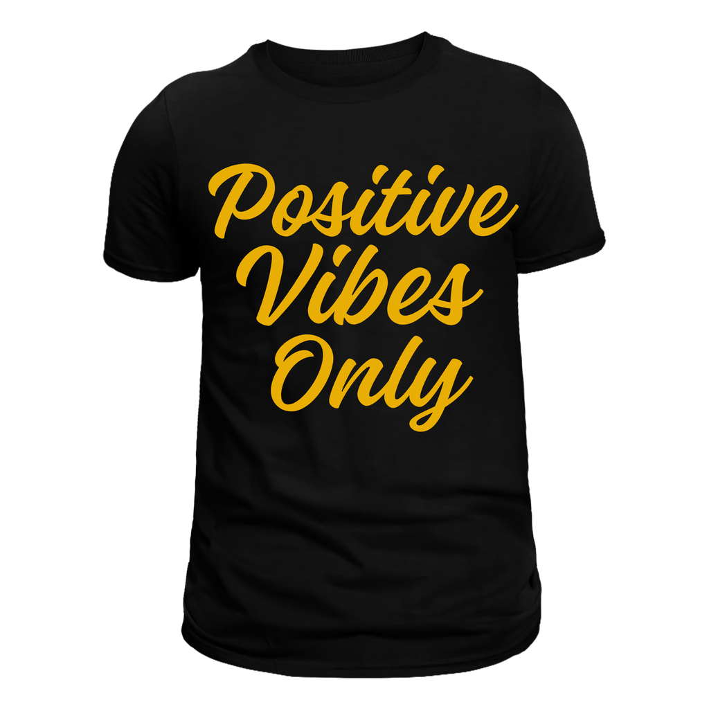 Positive Vibes Only (Gold Words)