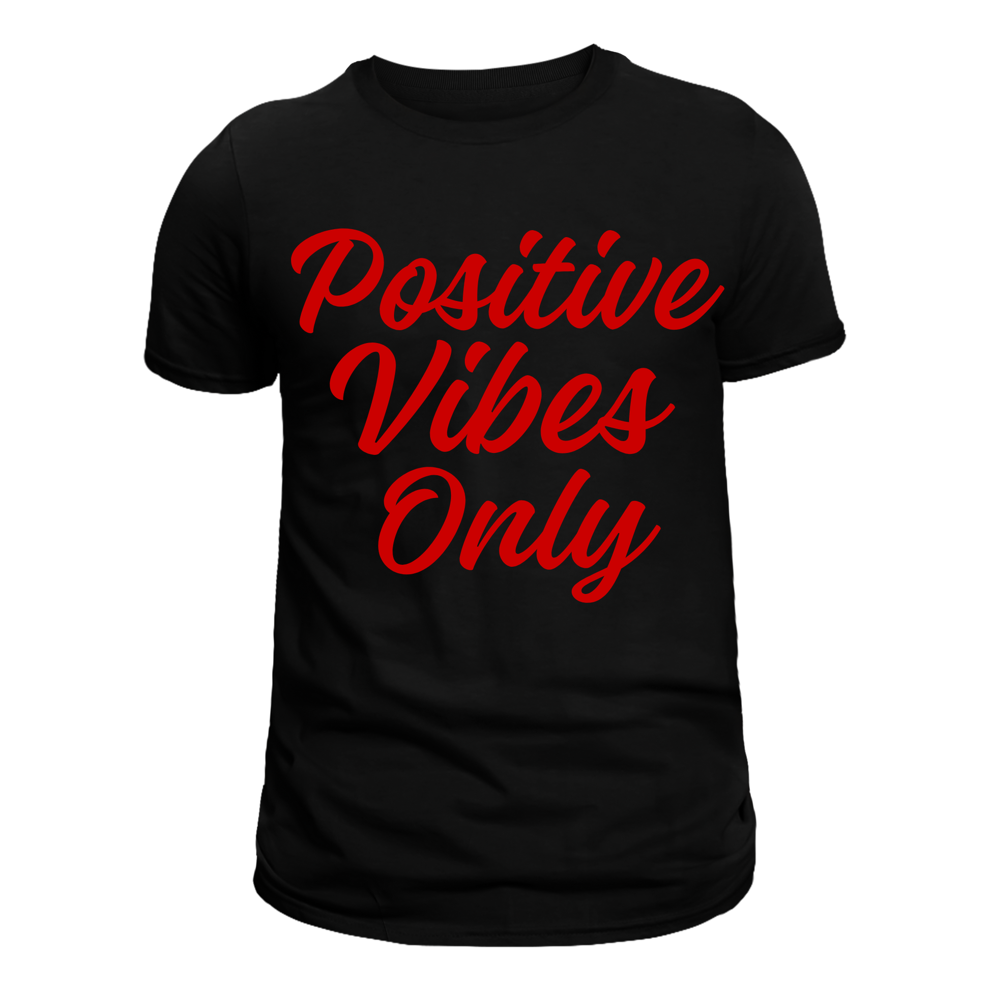 Positive Vibes Only (Red Words)
