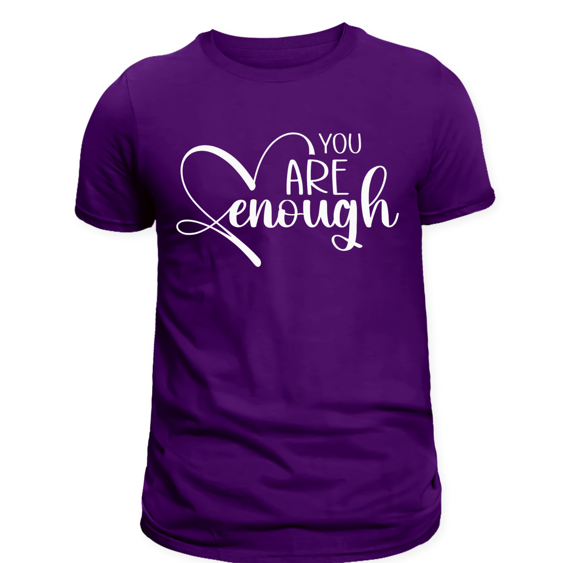 You are ENOUGH