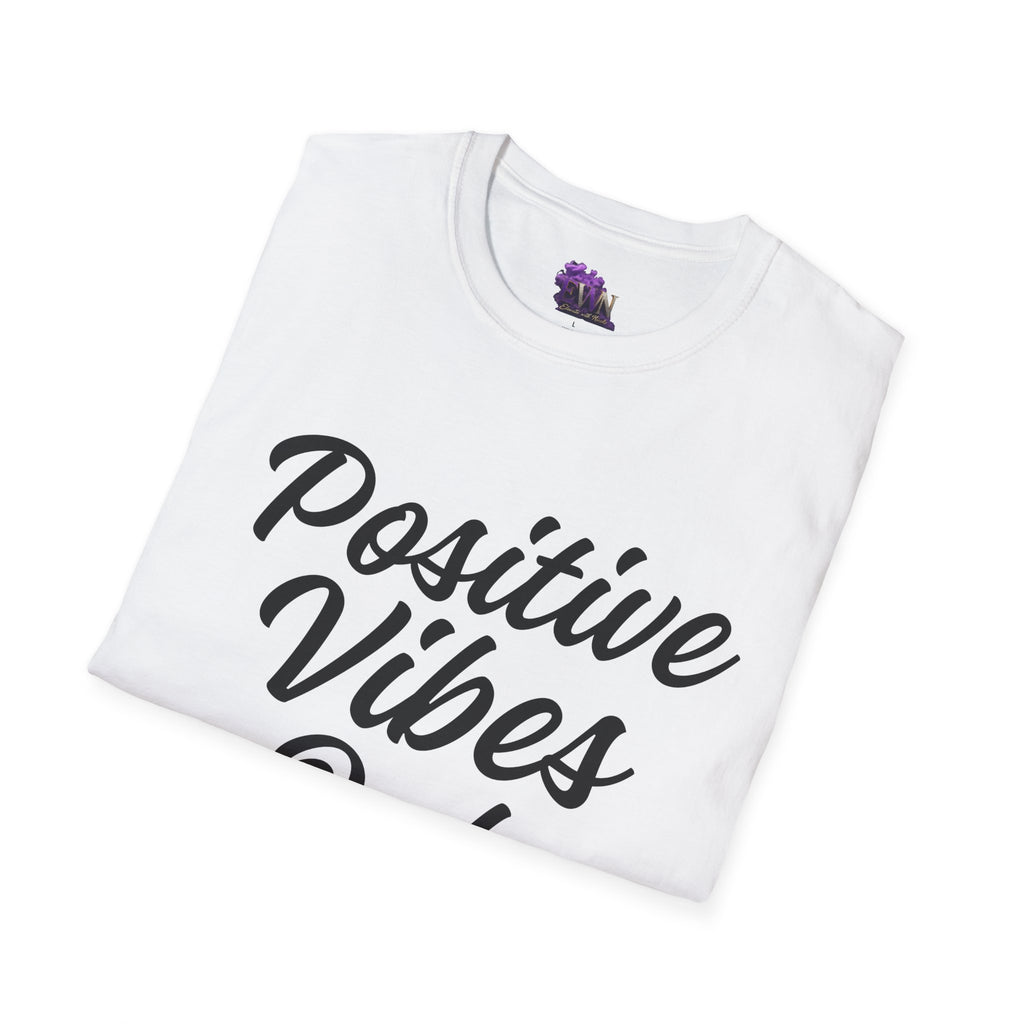 Positive Vibes Only (Black Words)